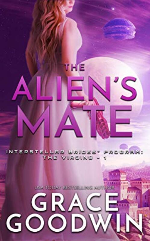 Book cover for "The Alien's Mate" by Vanessa Vale