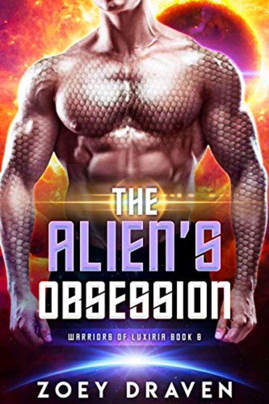 Book cover for "The Alien's Obsession" by Zoey Draven