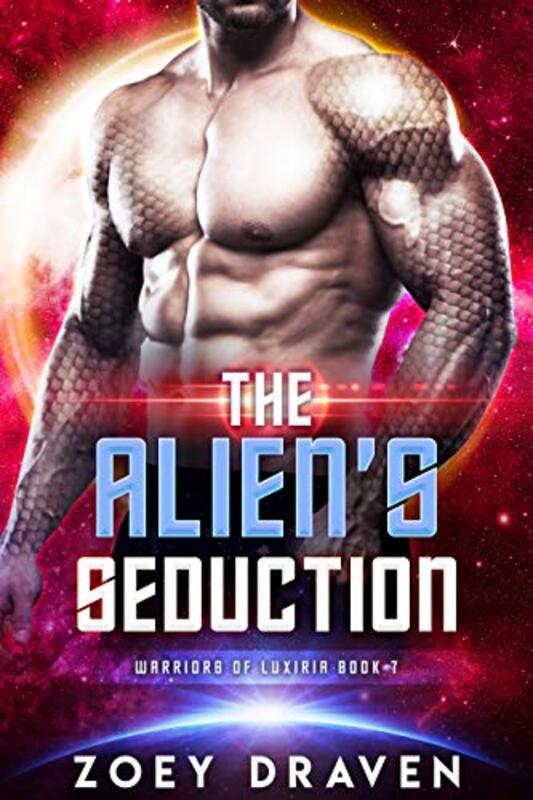 Book cover for "The Alien's Seduction" by Zoey Draven
