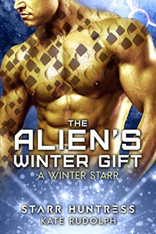 Book cover for "The Alien's Winter Gift" by Starr Huntress