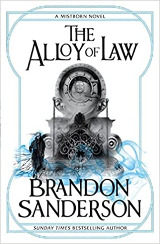 Book cover for "The Alloy of Law" by Brandon Sanderson