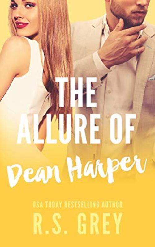 Book cover for "The Allure of Dean Harper" by RS Grey