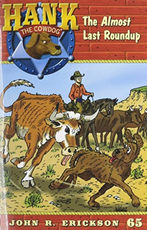 Book cover for "The Almost Last Roundup" by John R Erickson