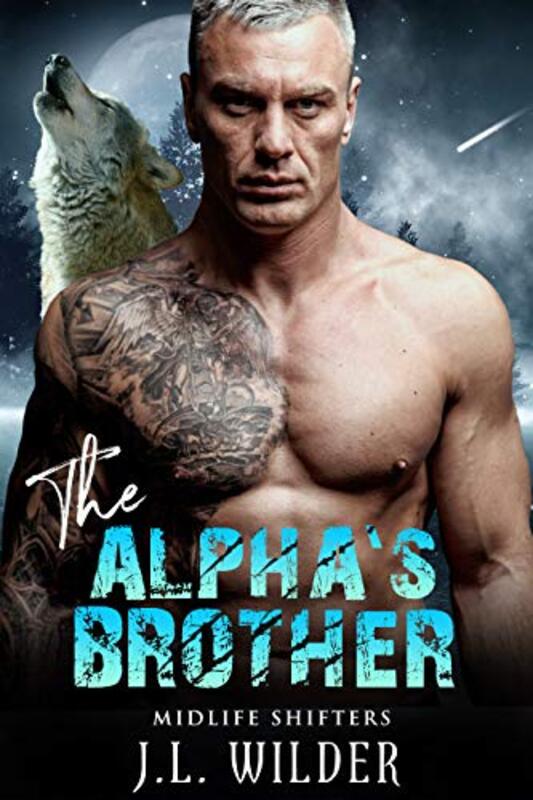 Book cover for "The Alpha's Brother" by JL Wilder