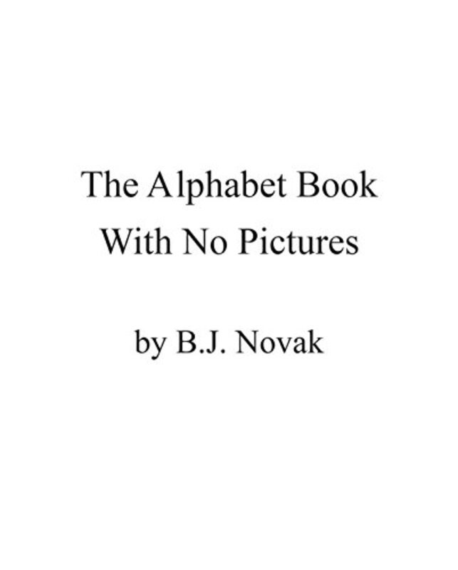 Book cover for "The Alphabet Book With No Pictures"