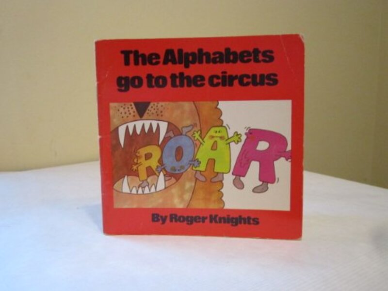Book cover for "The Alphabets Go to the Circus" by Kate Klimo