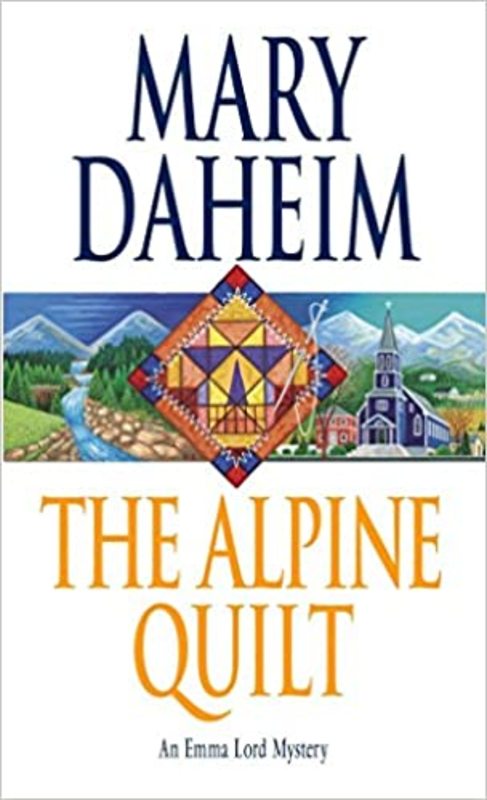 Book cover for "The Alpine Quilt" by Mary Daheim