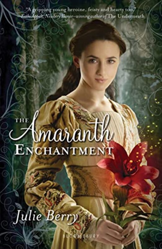 Book cover for "The Amaranth Enchantment" by Julie Gardner Berry