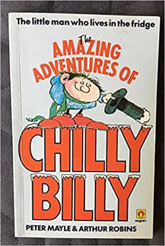 Book cover for "The Amazing Adventures of Chilly Billy" by Peter Mayle