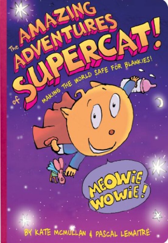 Book cover for "The Amazing Adventures of Supercat!" by Kate McMullan