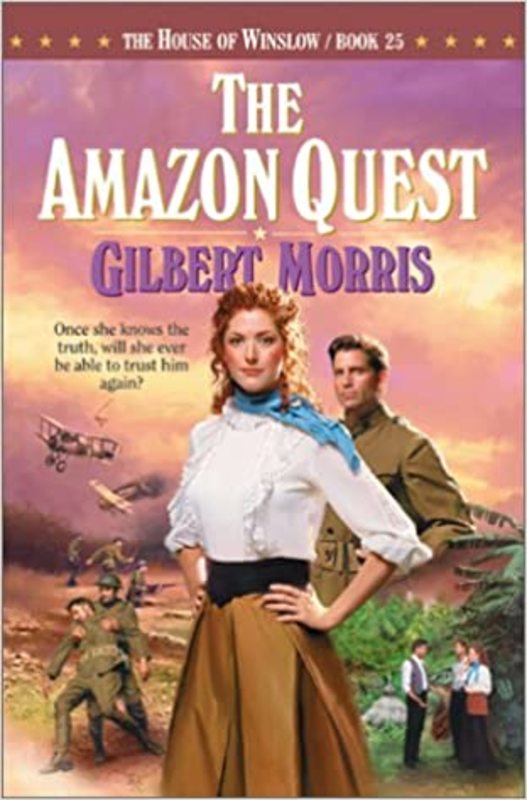 Book cover for "The Amazon Quest" by Gilbert Morris
