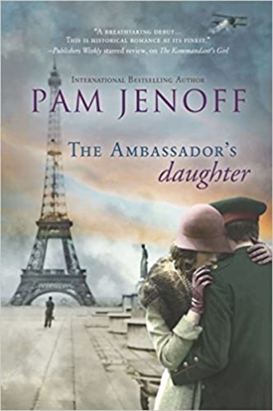Book cover for "The Ambassador's Daughter" by Pam Jenoff
