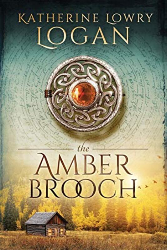 Book cover for "The Amber Brooch" by Katherine Lowry Logan