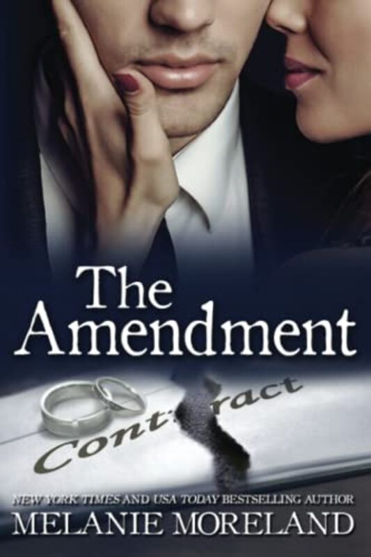 Book cover for "The Amendment" by Melanie Moreland