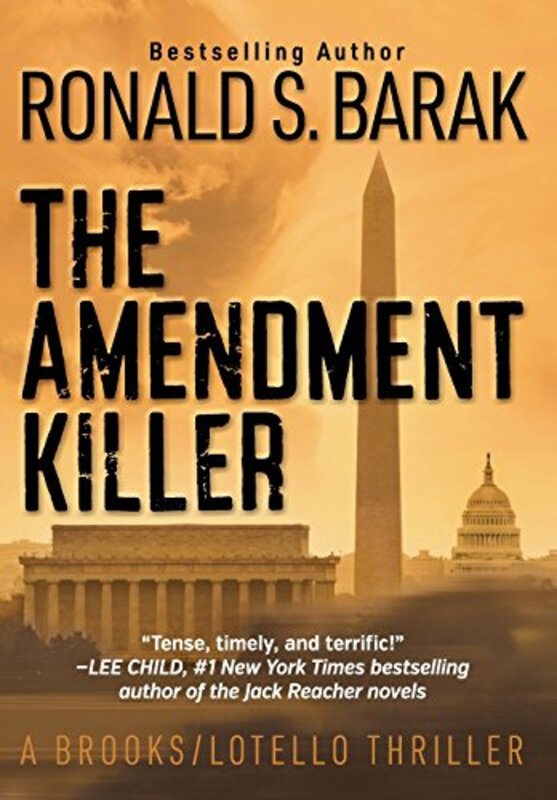 Book cover for "The Amendment Killer" by Ronald S Barak