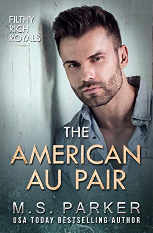 Book cover for "The American Au Pair" by MS Parker