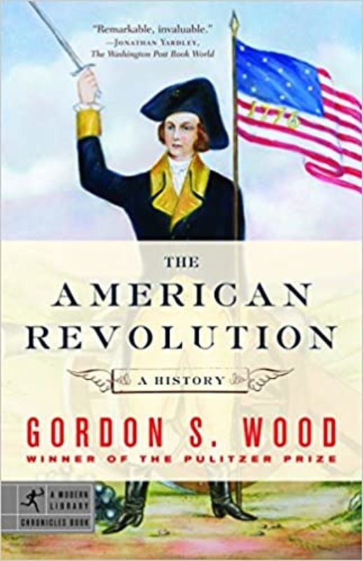 Book cover for "The American Revolution" by Gordon S. Wood