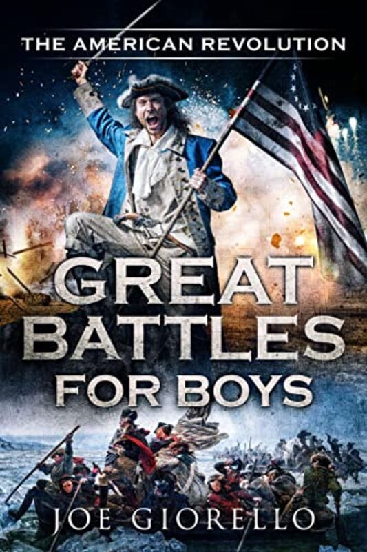 Book cover for "The American Revolution" by Joe Giorello