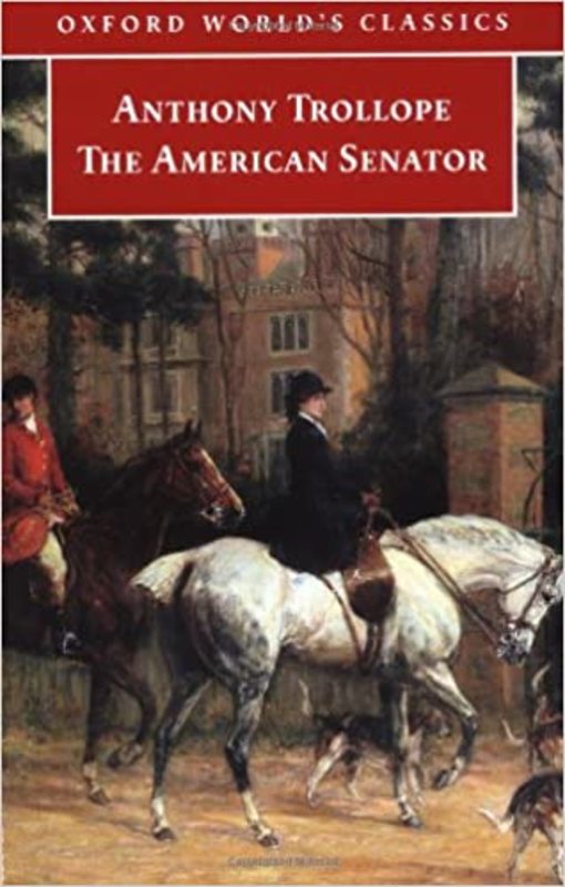 Book cover for "The American Senator" by Anthony Trollope