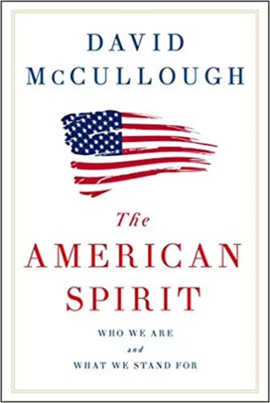 Book cover for "The American Spirit" by David McCullough