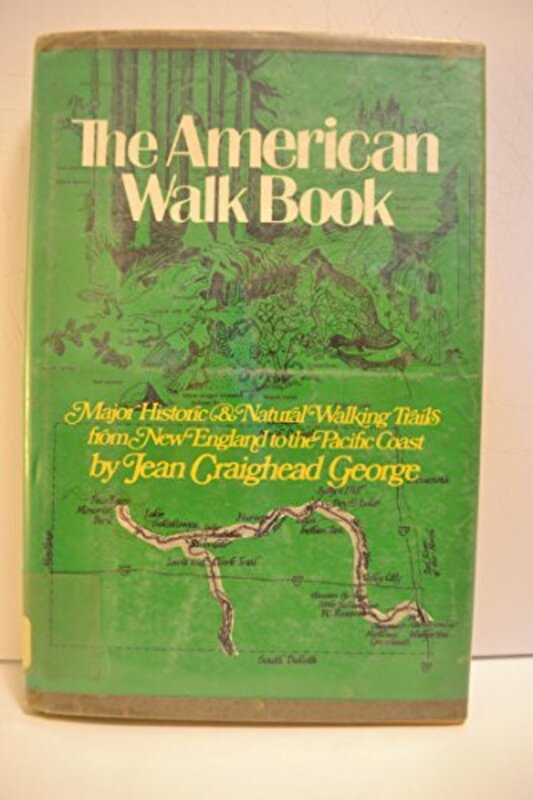 Book cover for "The American Walk Book" by Jean Craighead George