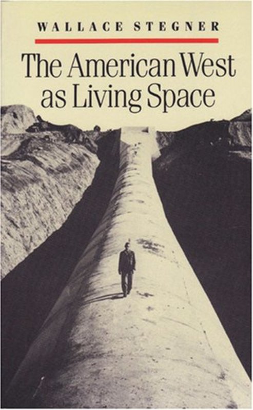 Book cover for "The American West as Living Space" by Wallace Stegner