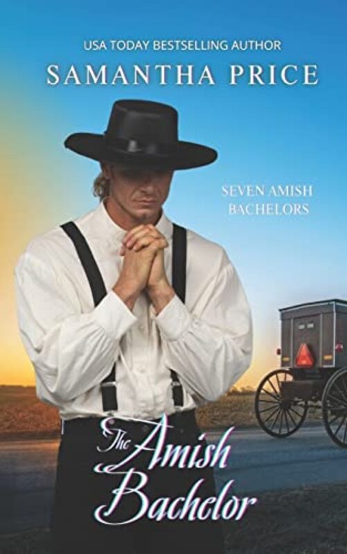 Book cover for "The Amish Bachelor" by Samantha Price