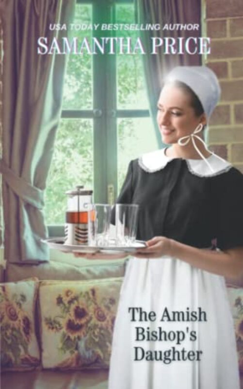 Book cover for "The Amish Bishop's Daughter" by Samantha Price