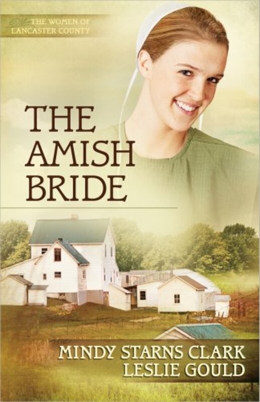 Book cover for "The Amish Bride" by Mindy Starns Clark