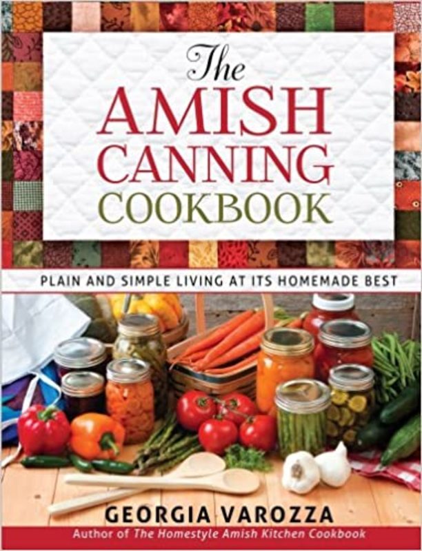 Book cover for "The Amish Canning Cookbook" by Georgia Varozza