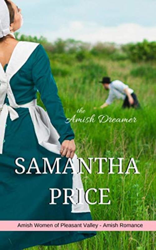 Book cover for "The Amish Dreamer" by Samantha Price