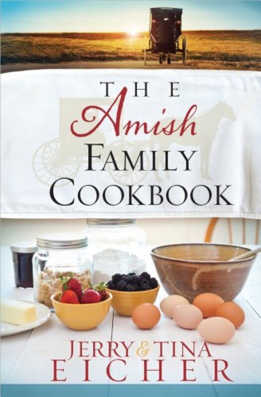 Book cover for "The Amish Family Cookbook" by Jerry S Eicher