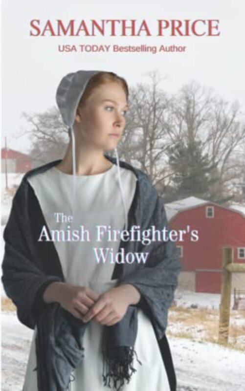 Book cover for "The Amish Firefighter's Widow" by Samantha Price