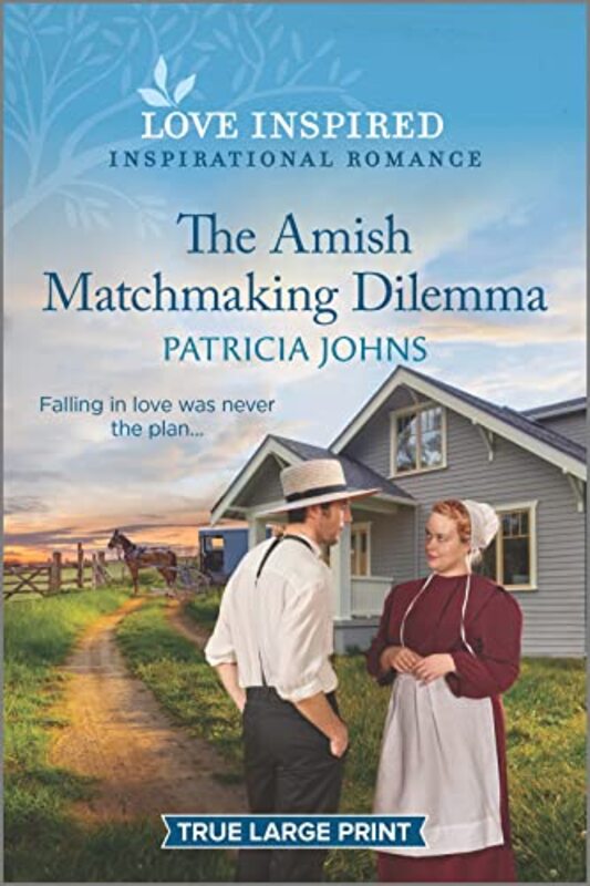 Book cover for "The Amish Matchmaking Dilemma" by Patricia Johns