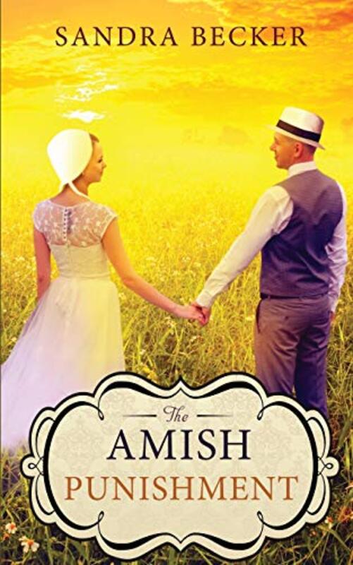 Book cover for "The Amish Punishment" by Sandra Becker