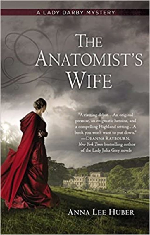 Book cover for "The Anatomist's Wife" by Anna Lee Huber