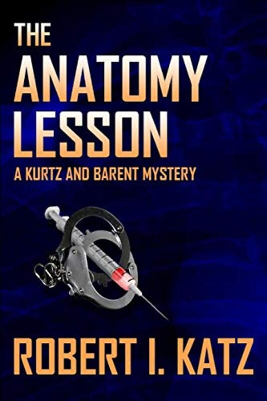 Book cover for "The Anatomy Lesson" by Robert I Katz