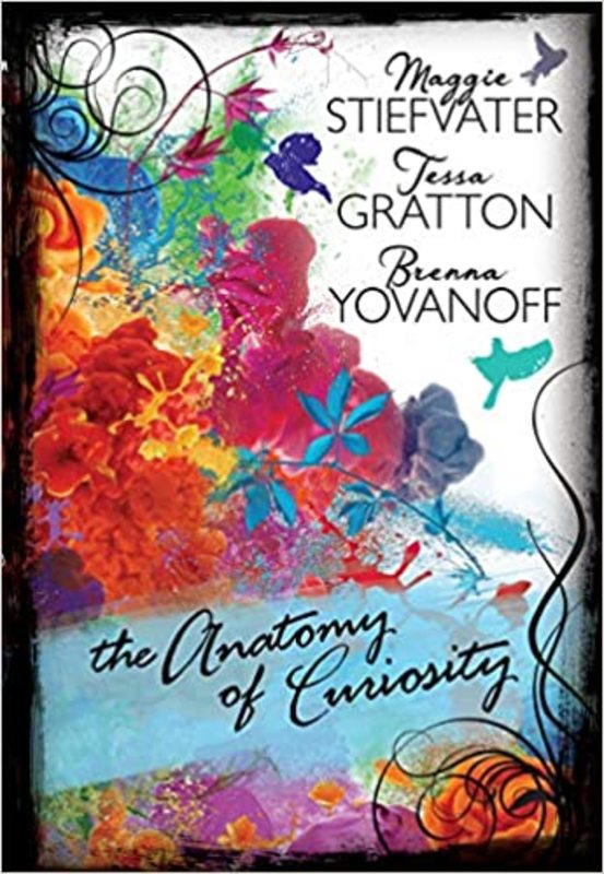 Book cover for "The Anatomy of Curiosity" by Maggie Stiefvater