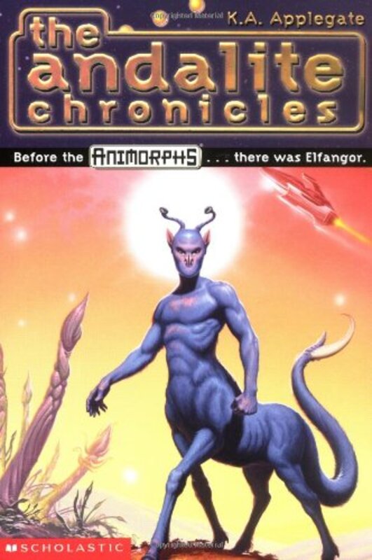Book cover for "The Andalite Chronicles" by Katherine KA Applegate