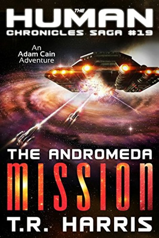 Book cover for "The Andromeda Mission" by TR Harris