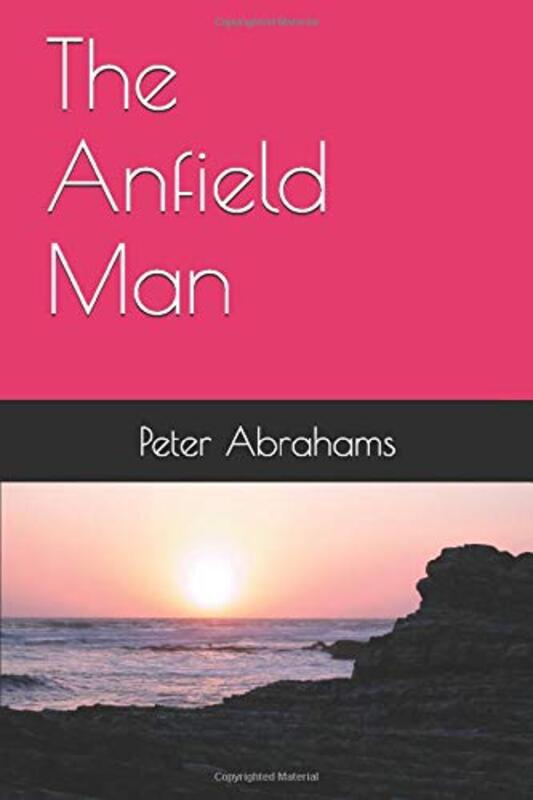 Book cover for "The Anfield Man" by Peter Abrahams
