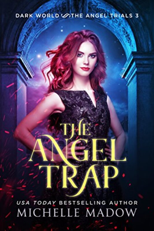 Book cover for "The Angel Trap" by Michelle Madow