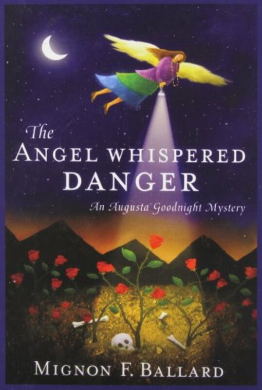 Book cover for "The Angel Whispered Danger" by Mignon F Ballard
