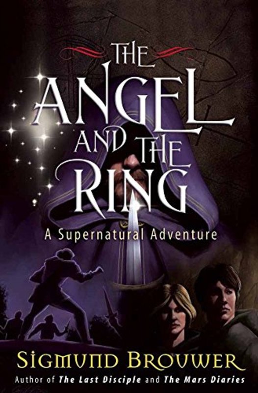 Book cover for "The Angel and the Ring" by Sigmund Brouwer