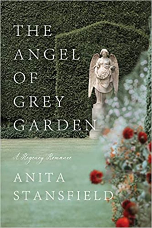 Book cover for "The Angel of Grey Garden" by Anita Stansfield
