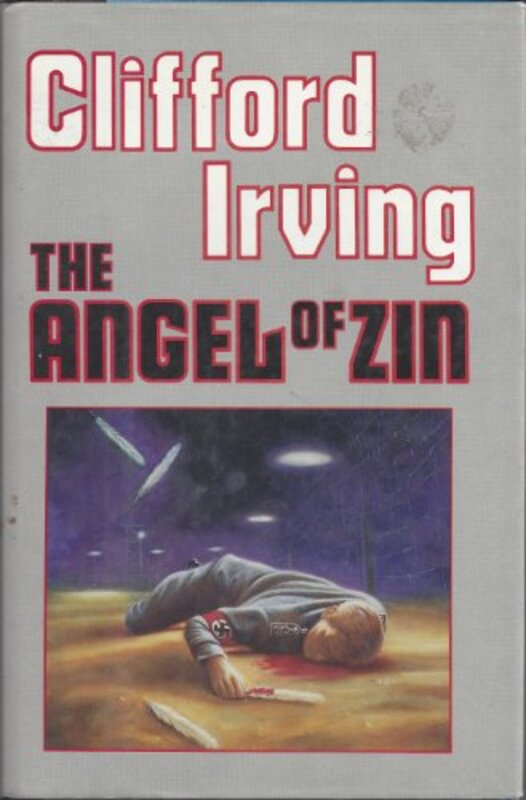 Book cover for "The Angel of Zin" by Clifford Irving