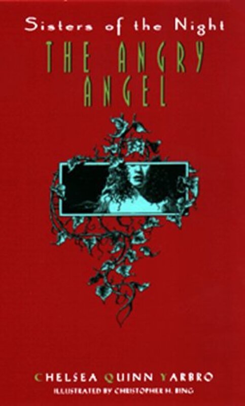 Book cover for "The Angry Angel" by Chelsea Quinn Yarbro