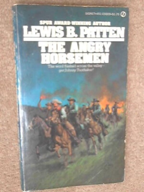 Book cover for "The Angry Horsemen" by Lewis B Patten