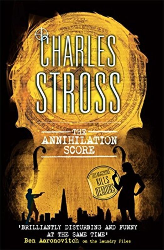 Book cover for "The Annihilation Score" by Charlie Stross