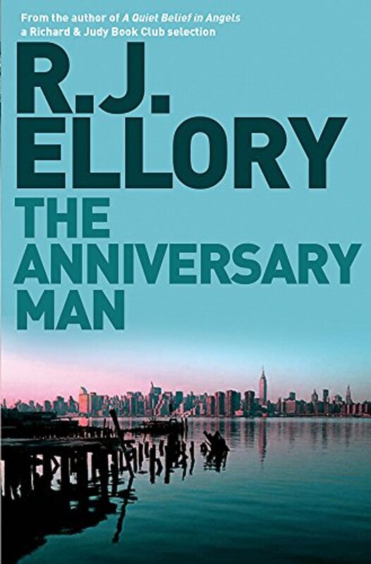Book cover for "The Anniversary Man" by RJ Ellory